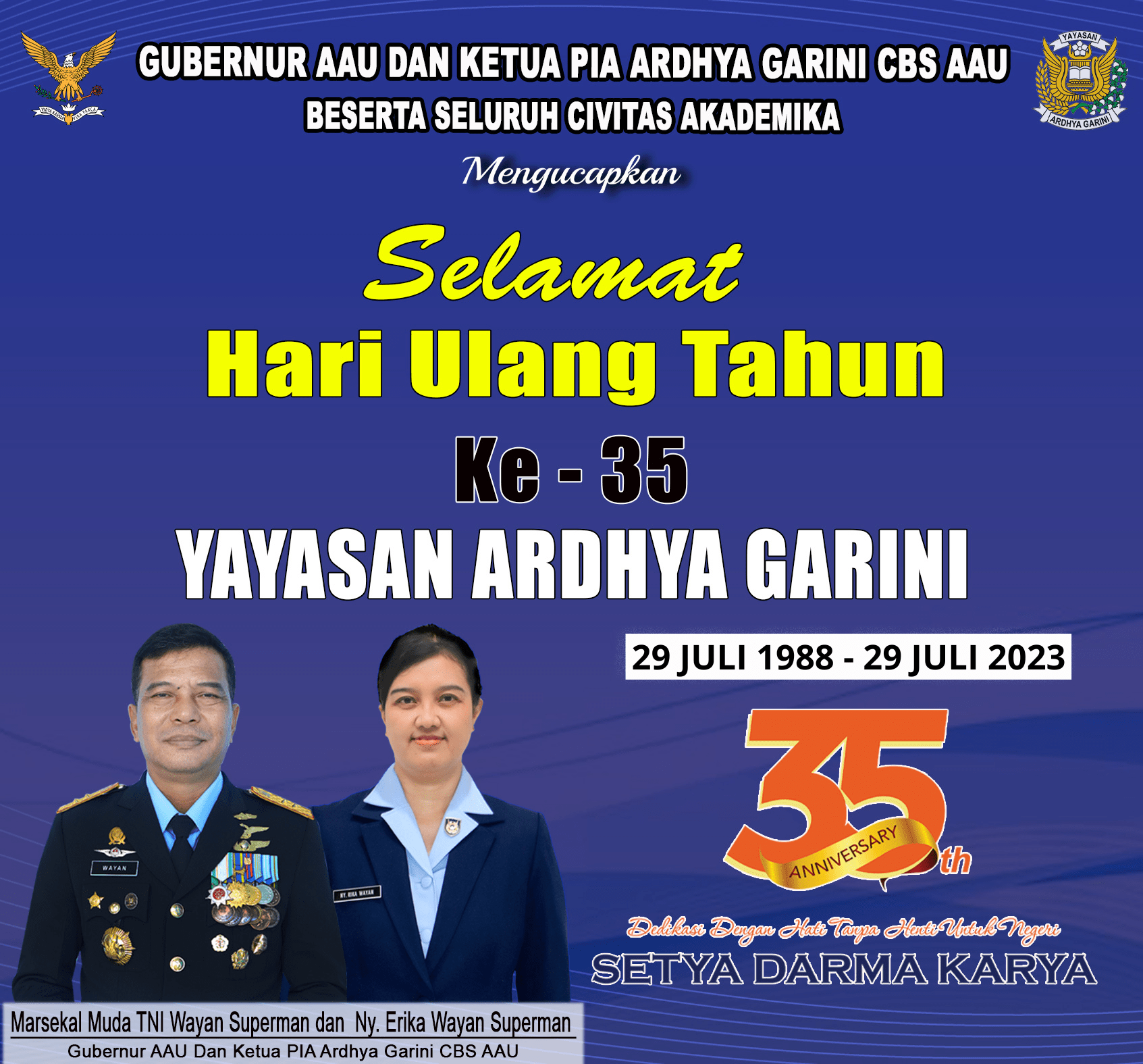 SELAMAT HARI ULANG TAHUN KE-35 YAYASAN ARDHYA GARINI