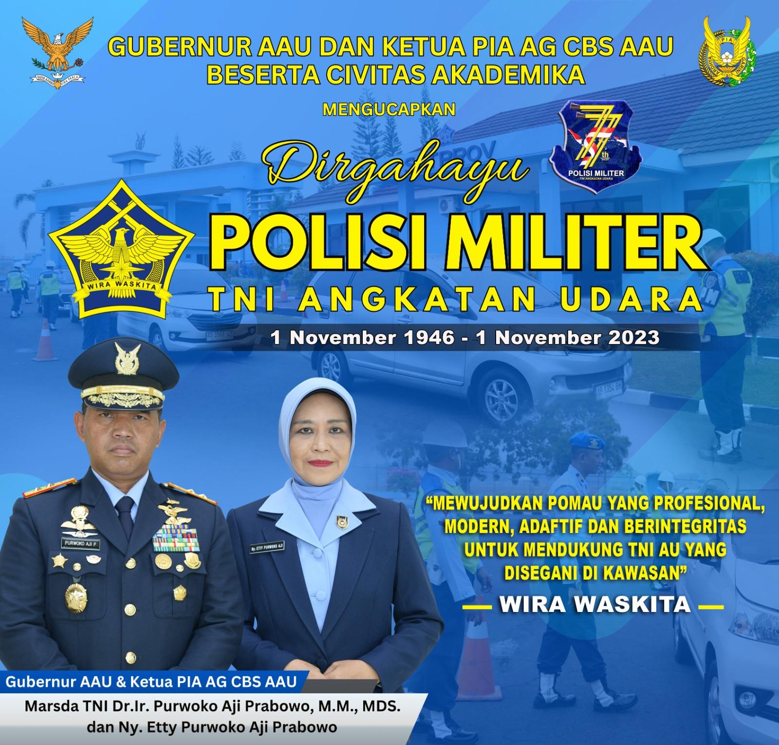 DIRGAHAYU POLISI MILITER TNI ANGKATAN UDARA