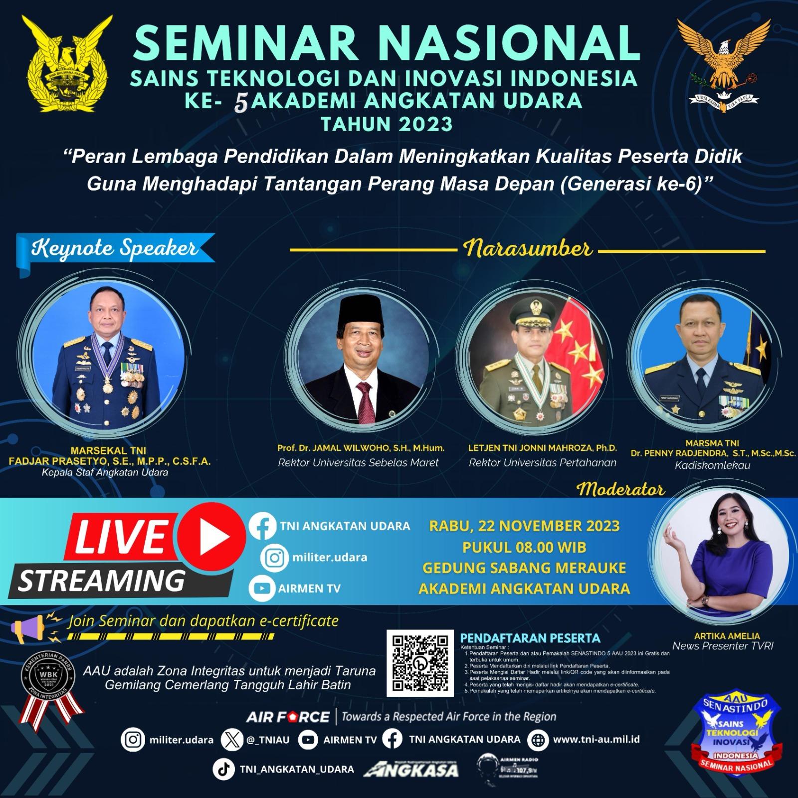 SAKSIKANLAH!!! Seminar Nasional Sains Teknologi dan Inovasi Indonesia (SENASTINDO) Ke- 5 Akademi Angkatan Udara