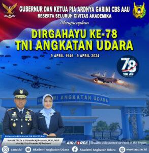 DIRGAHAYU KE-78 TNI ANGKATAN UDARA