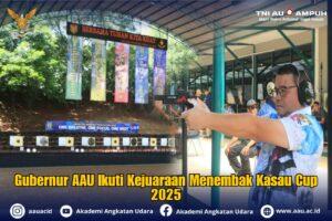 Gubernur AAU Ikuti Kejuaraan Menembak Kasau Cup 2025