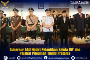 Gubernur AAU Hadiri Pelantikan Sekda DIY dan Pejabat Pimpinan Tinggi Pratama