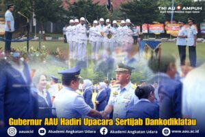 Gubernur AAU Hadiri Serah Terima Jabatan  Dankodiklatau