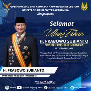 Selamat Ulang Tahu H. Prabowo Subianto Presiden Republik Indonesia (17 Oktober 2025)