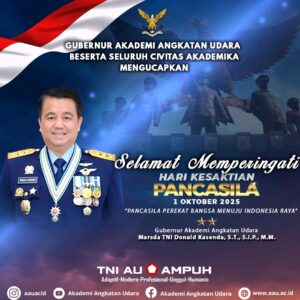 Gubernur AAU Beserta seluruh Civitas Akademika  Mengucapkan   Selamat Memperingati Hari Kesaktian Pancasila  1 Oktober 2025 “Pancasila Perekat Bangsa Menuju  Indonesia Raya”