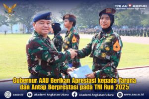 Gubernur AAU Berikan Apresiasi kepada Taruna dan Antap Berprestasi pada TNI Run 2025