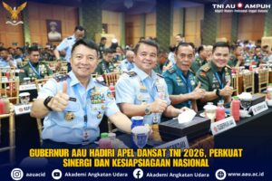 GUBERNUR AAU HADIRI APEL DANSAT TNI 2026, PERKUAT SINERGI DAN KESIAPSIAGAAN NASIONAL