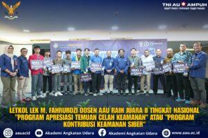 Letkol Lek M. Fahrurozi Dosen AAU Raih Juara II Tingkat Nasional “Program Apresiasi Temuan Celah Keamanan” atau “Program Kontribusi Keamanan Siber”